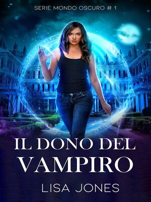 cover image of Il Dono del Vampiro